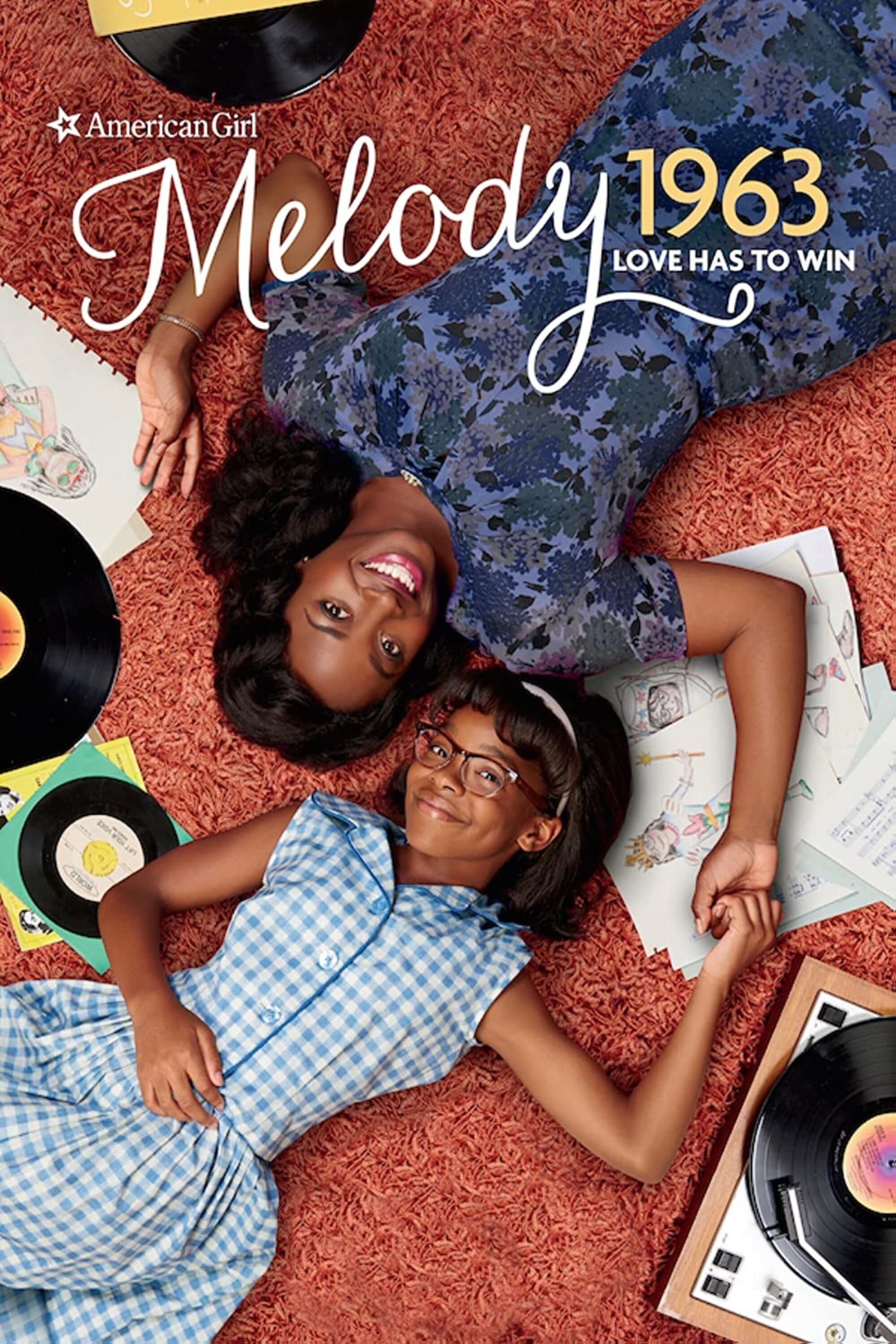 Постер An American Girl Story - Melody 1963: Love Has to Win